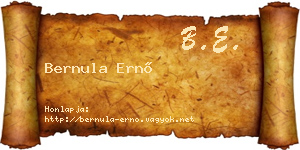 Bernula Ernő névjegykártya